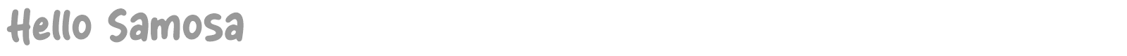 Hello Samosa font preview